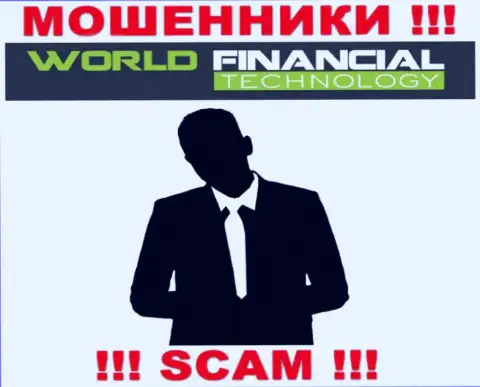 Обманщики WFT Global не сообщают информации о их непосредственном руководстве, будьте весьма внимательны !!!