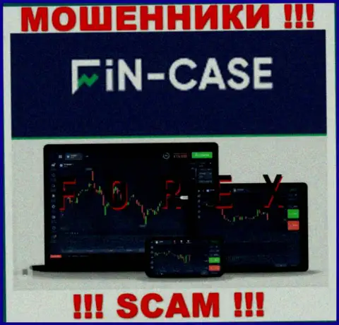 Fin-Case Com не внушает доверия, Forex - это конкретно то, чем заняты эти internet мошенники