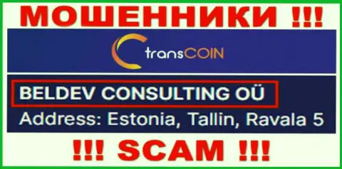 TransCoin - юридическое лицо internet-мошенников компания BELDEV CONSULTING OÜ