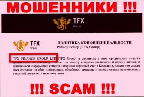 TFX Group - это ЖУЛИКИ !!! TFX FINANCE GROUP LTD это организация, владеющая данным разводняком
