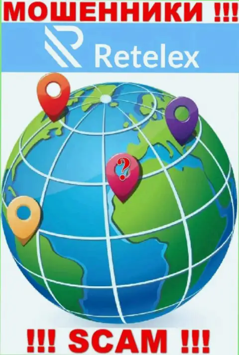 Retelex Com - это интернет-лохотронщики ! Информацию касательно юрисдикции своей компании прячут