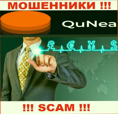 Ворюги QuNea Com, работая в области Форекс, оставляют без средств наивных клиентов
