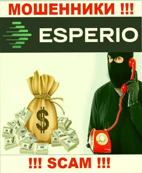 Не стоит доверять ни единому слову агентов Esperio, их цель развести вас на деньги