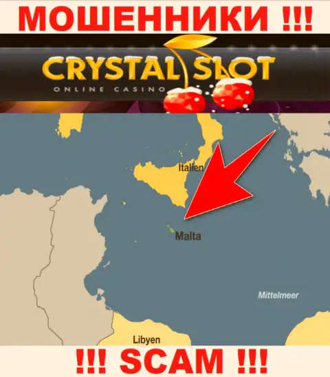 Malta - вот здесь, в офшорной зоне, зарегистрированы кидалы Crystal Slot