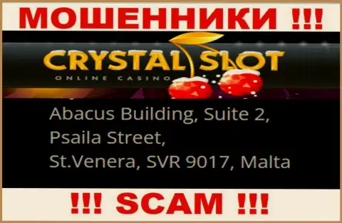 Abacus Building, Suite 2, Psaila Street, St.Venera, SVR 9017, Malta - адрес, по которому пустила корни контора Crystal Slot