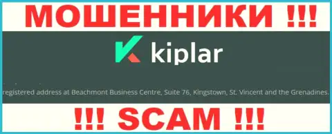 Адрес мошенников Kiplar в офшорной зоне - Beachmont Business Centre, Suite 76, Kingstown, St. Vincent and the Grenadines, данная инфа предоставлена у них на официальном web-ресурсе
